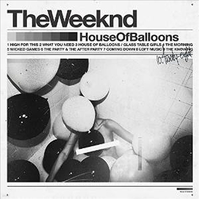 Weeknd — House Of Balloons (Gatefold Cover) 앨범 커버