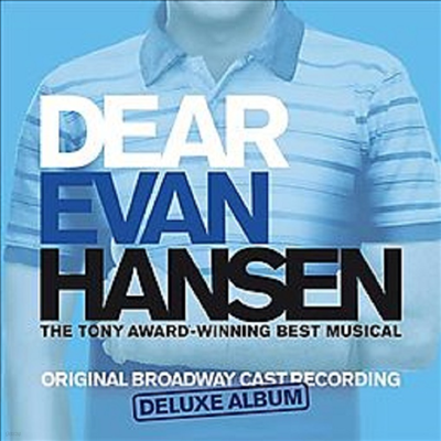 O.S.T. - Dear Evan Hansen (  Ѽ) (Deluxe Edition)(Original Broadway Cast Recording)(CD)