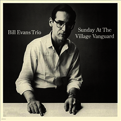 Bill Evans Trio — Sunday at the Village Vanguard 앨범 커버