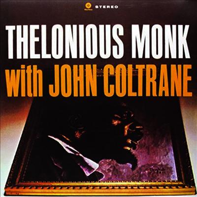 Thelonious Monk & John Coltrane — Thelonious Monk with John Coltrane 앨범 커버