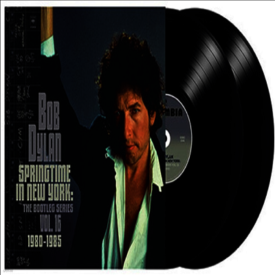 Bob Dylan — Springtime In New York: The Bootleg Series Vol. 16 (1980-1985) 앨범 커버