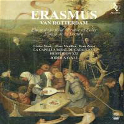 󽺹 - ſ (Erasmus van Rotterdam - In Praise of Folly) (6SACD Hybrid)(Boxset) - Jordi Savall