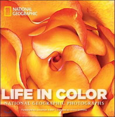 Life in Color: National Geographic Photographs