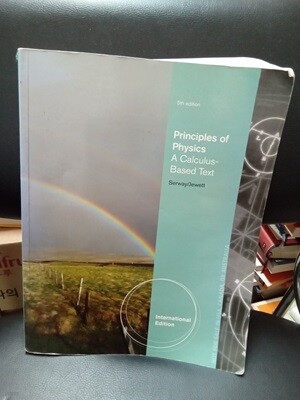 Principles of Physics: A Calculus-based Text (5th Edition, Papeback)