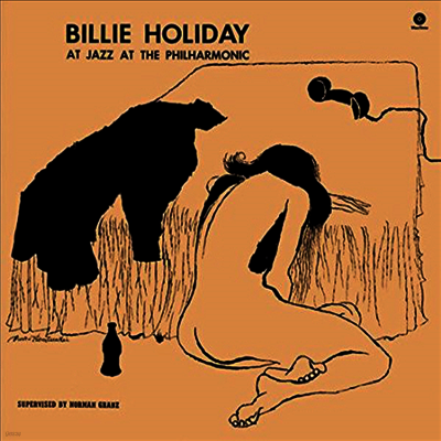 Billie Holiday — At Jazz At The Philharmonic (Remastered)(Bonus Tracks) 앨범 커버
