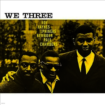 Roy Haynes,Phineas Newborn,Paul Chambers — We Three 앨범 커버