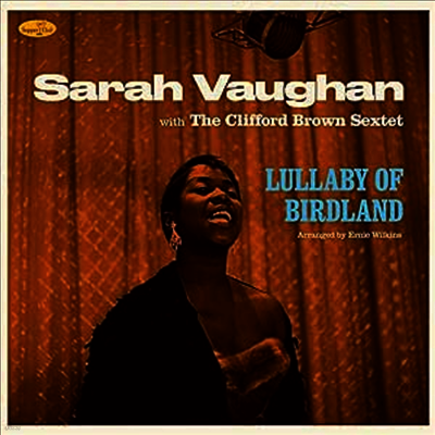 Sarah Vaughan With Clifford Brown — Lullaby Of Birdland (Bonus Track) 앨범 커버