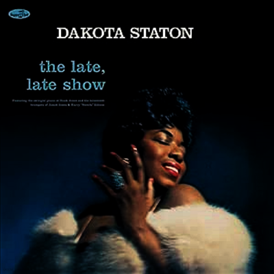 Dakota Staton — The Late. Late Show (2 Bonus Tracks) 앨범 커버