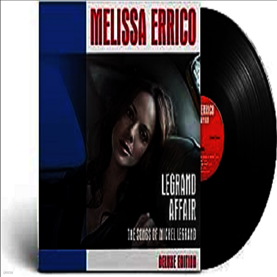 Melissa Errico — Legrand Affair-The Songs Of Michel Legrand (Deluxe Edition) 앨범 커버