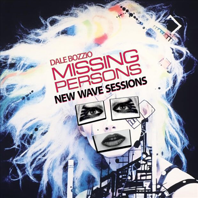 Dale Bozzio - New Wave Sessions (2023 Edition)(CD)