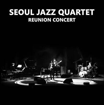 서울 재즈 쿼텟 — REUNION CONCERT 앨범 커버