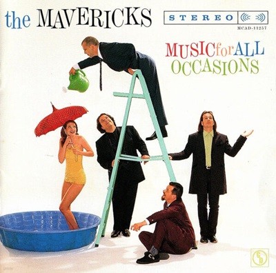 The Mavericks - Music For All Occasions [미국반] 