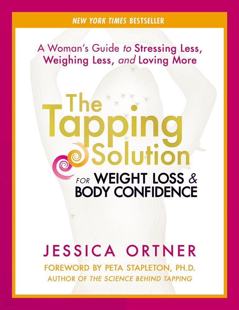 The Tapping Solution for Weight Loss &amp; Body Confidence