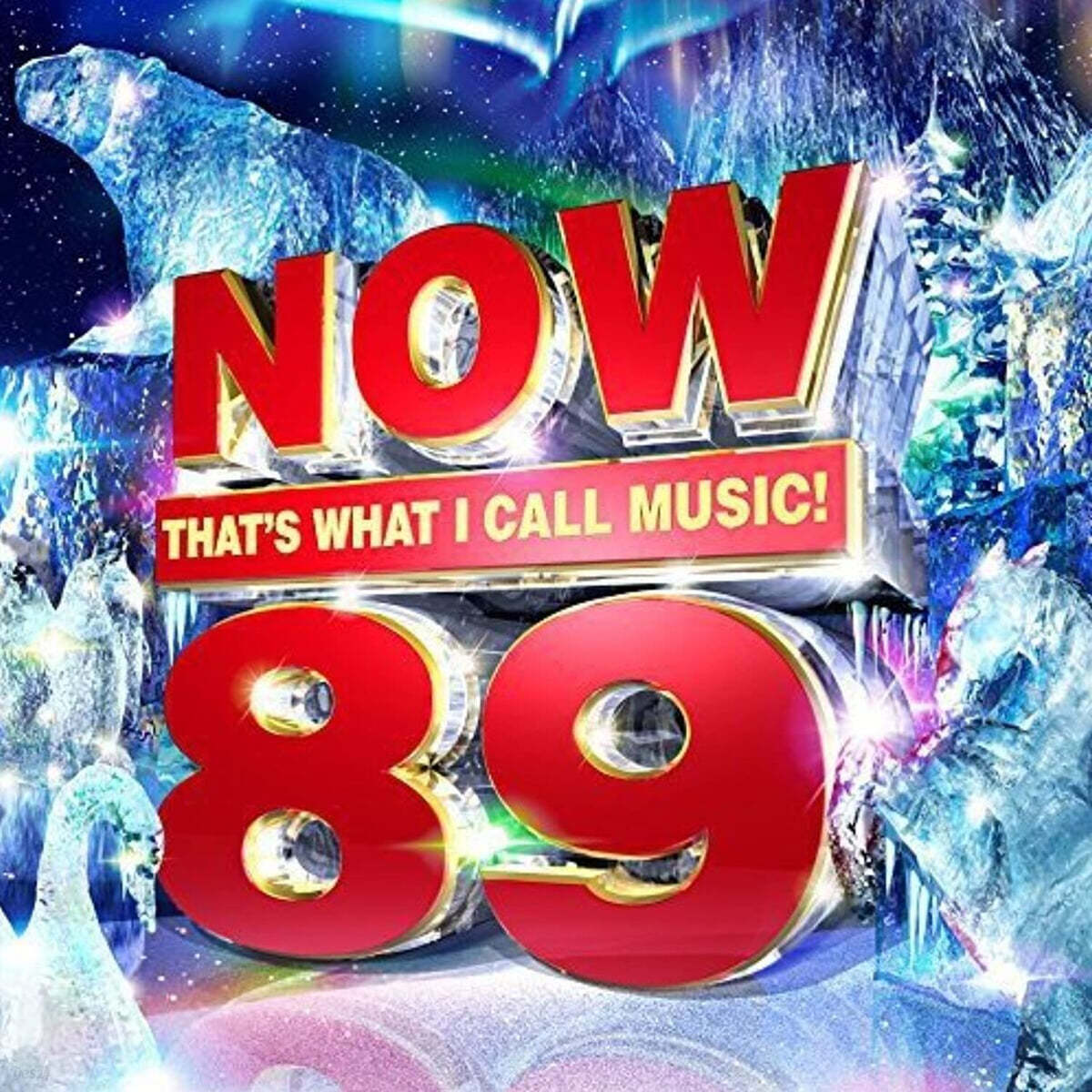 팝 명곡 컴필레이션 89 (Now That&#39;s What I Call Music! 89)