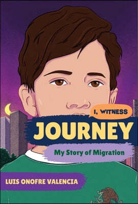 Journey: My Story of Migration