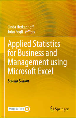 Applied Statistics for Business and Management Using Microsoft Excel
