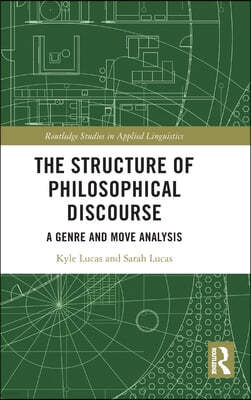 The Structure of Philosophical Discourse: A Genre and Move Analysis