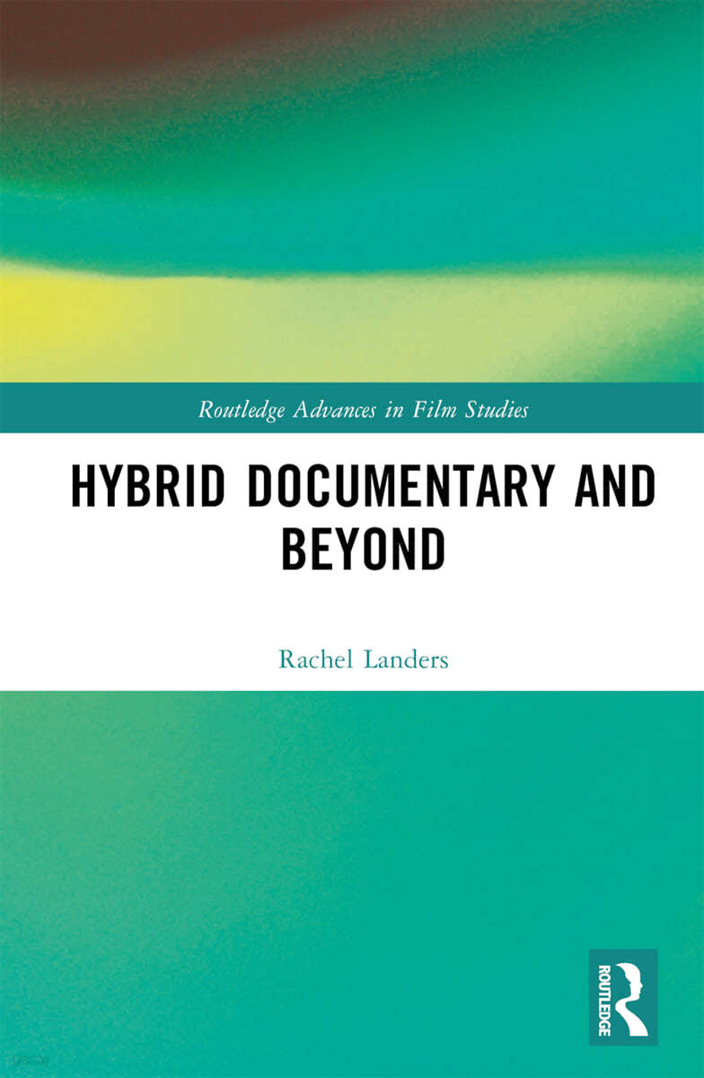 Hybrid Documentary and Beyond