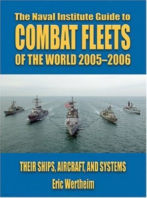 Combat Fleets of the World: Their Ships, Aircraft, and Systems