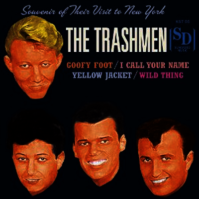 Trashmen — Goofy Foot/I Call Your Name/Yellow Jacket (Limited Edition)(EP) 앨범 커버