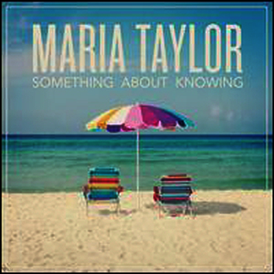 Maria Taylor — Something About Knowing (Download Code) 앨범 커버