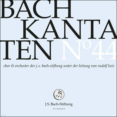 Rudolf Lutz : ĭŸŸ 44 (Bach: Cantatas No.44 - Cantatas BWV14, BWV144, BWV71)
