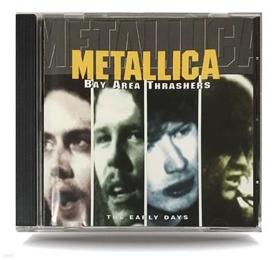[수입CD] Metallica - Bay Area Thrashers The Early Days
