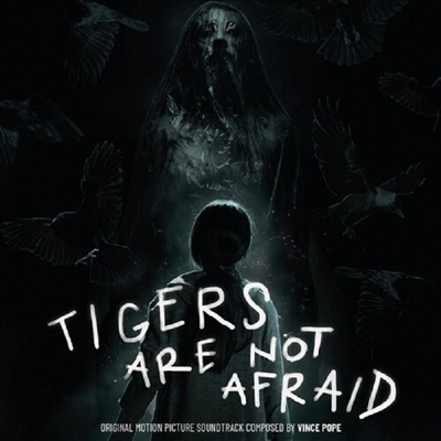 Vince Pope - Tigers Are Not Afraid (ȣ̴  ) (Soundtrack)(LP)