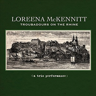 Loreena McKennitt - Troubadours On The Rhine (LP)