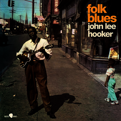 John Lee Hooker — Folk Blues (+5 Bonus Tracks) 앨범 커버