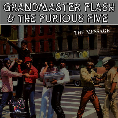 Grandmaster Flash & The Furious Five — Message 앨범 커버