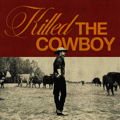 Dustin Lynch — Killed The Cowboy 앨범 커버