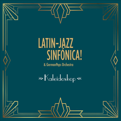 Latin-Jazz Sinfonica / German Pops Orchestra - Kaleidoskop (Digipack)(CD)