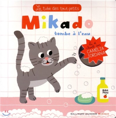 Mikado tombe a l'eau (+CD)