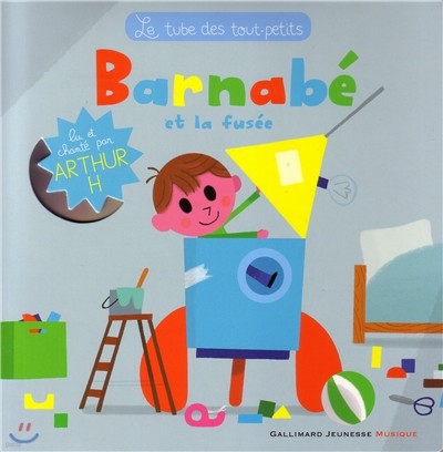 Barnabe et la fusee (+CD)