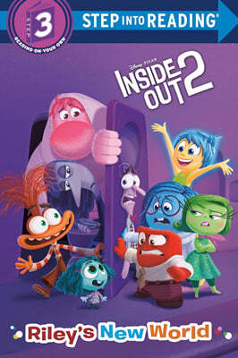 Step into Reading 3 : Riley`s New World (Disney/Pixar Inside Out 2)