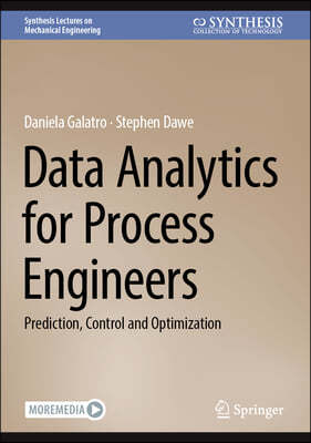 Data Analytics for Process Engineers