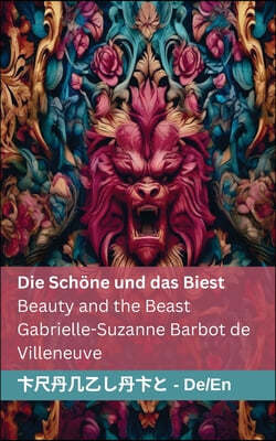 Die Schone und das Biest / Beauty and the Beast: Tranzlaty Deutsch English