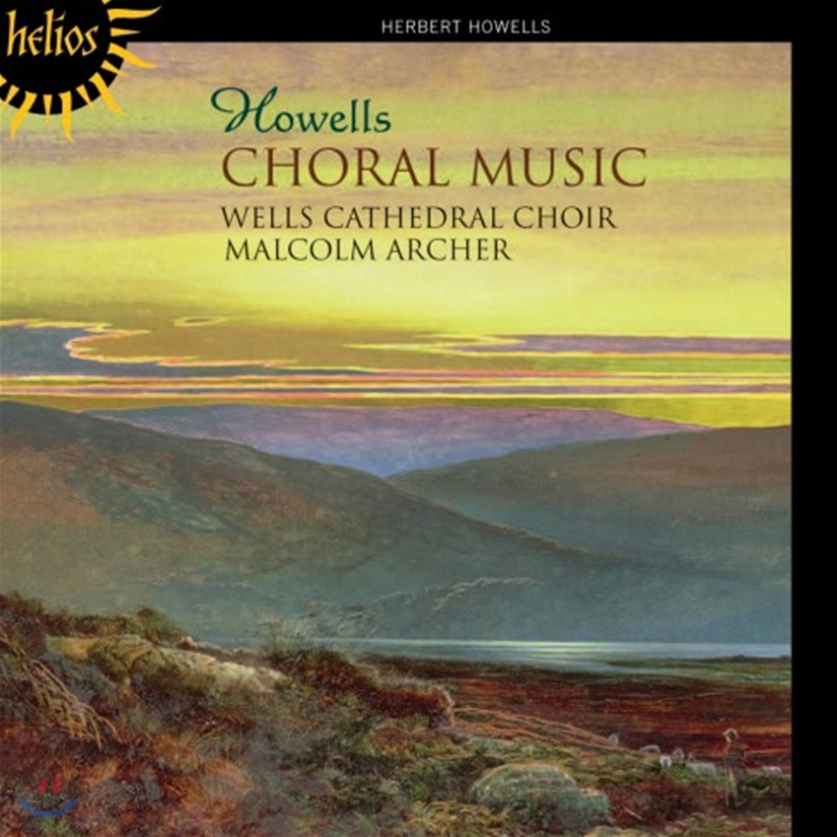 Wells Cathedral Choir 하우웰즈 : 합창 음악 (Howells: Choral Music)