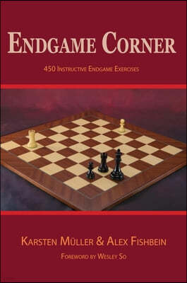 Endgame Corner: 450 Instructive Endgame Exercises