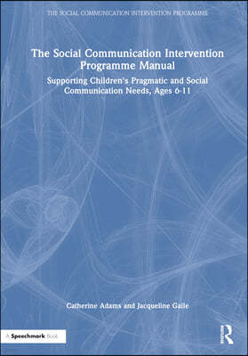 Social Communication Intervention Programme Manual