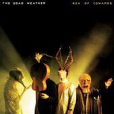 Dead Weather / Sea Of Cowards (수입)
