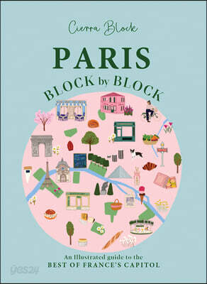 Paris, Block by Block