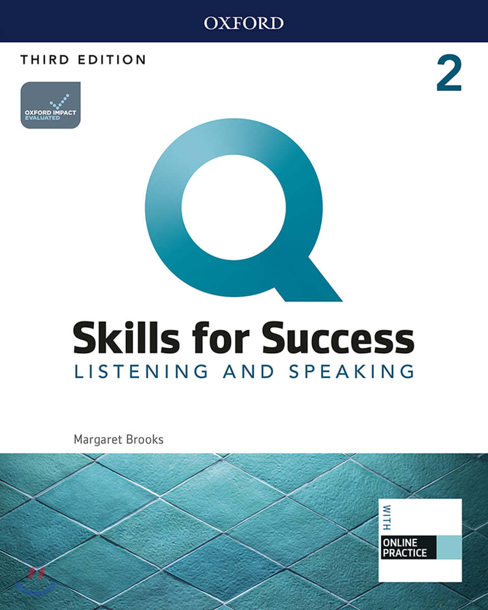 Q Skills for Success Listening & Speaking 2 : Student Book, 3/E