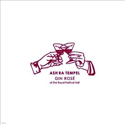 Ash Ra Tempel — Gin Rose: At The Royal Festival Hall (Gatefold) 앨범 커버