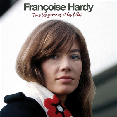 Francoise Hardy - Tous Les Garcons Et Les Filles (+4 Bonus Tracks) (180g LP)