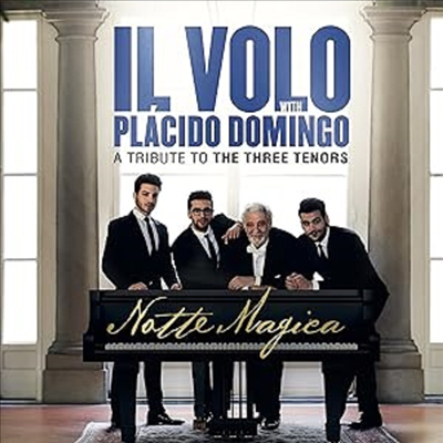  ׳  ٹ (Notte Magica - A Tribute To The Three Tenors)(CD) - Il Volo With Placido Domingo
