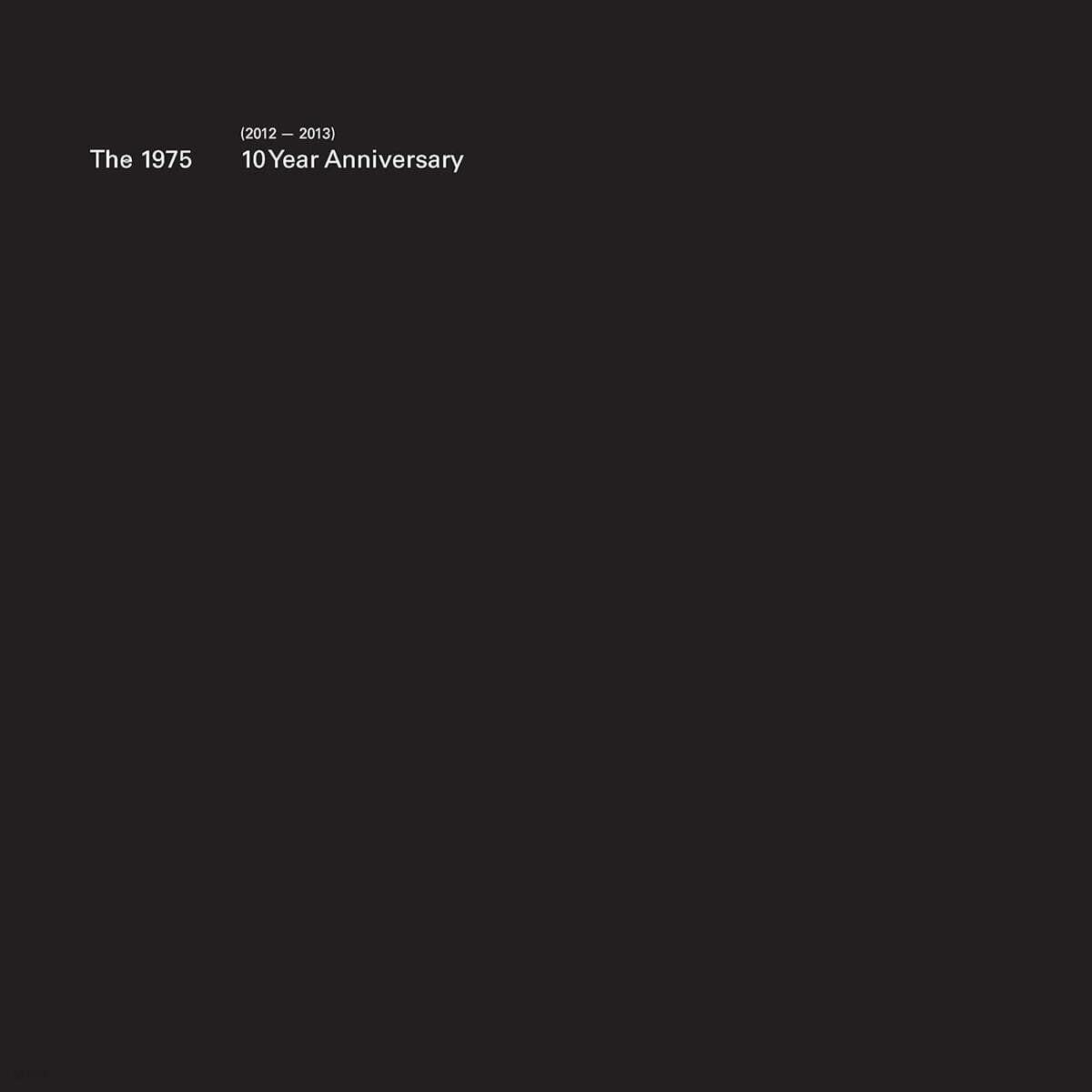 The 1975 - 10 Year Anniversary 2012 - 2013 [4LP]