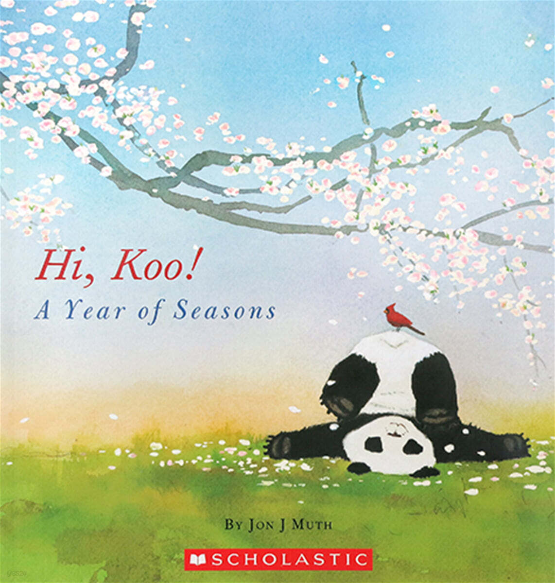 Hi, Koo!: A Year of Seasons