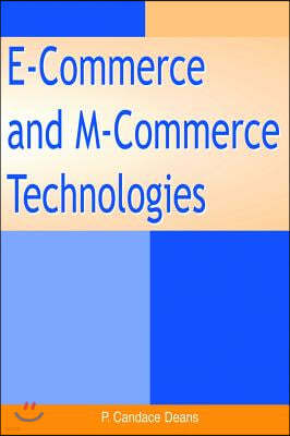 E-Commerce and M-Commerce Technologies